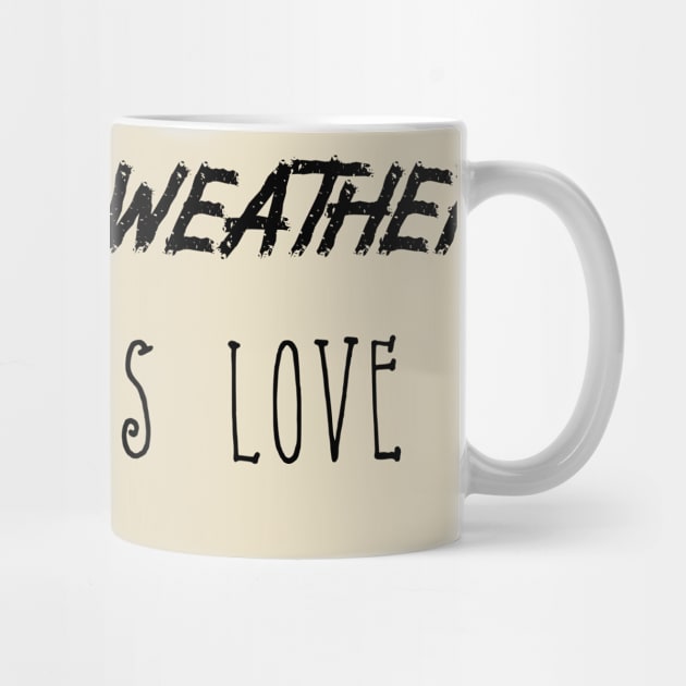 Coffee Weather Mother's Day Quote Selfless Love by Michael's Art